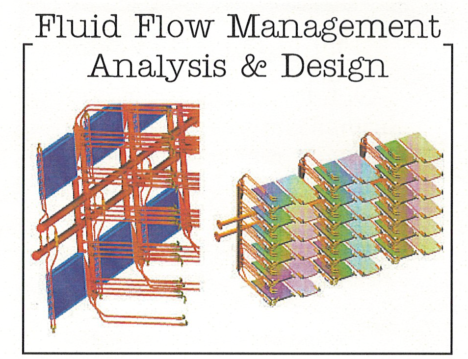 fluid flow management analysis and design